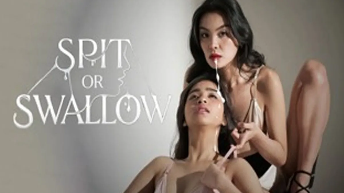 Spit or Swallow